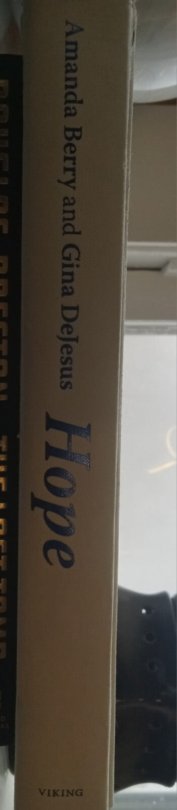 Hope: A Memoir by Amanda Berry & Gina DeJesus – Hardcover Memoir VG+