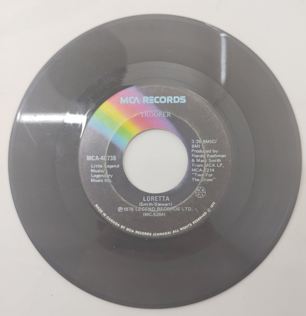 Trooper We’re Here for a Good Time 7" 45 Vinyl Single MCA MCA-40738