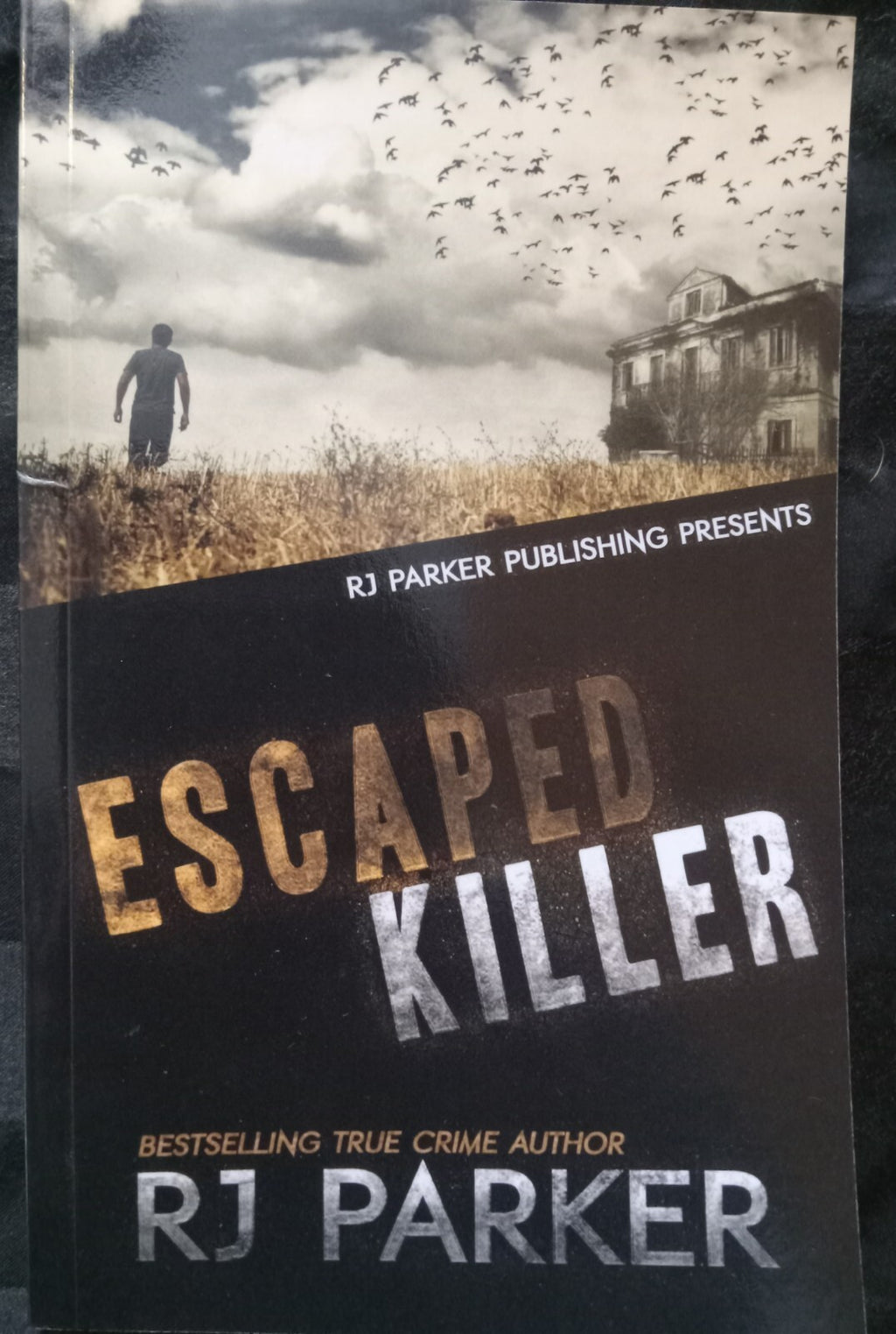 Escaped Killer: Allan Legere True Crime by R.J. Parker – PB