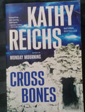 Cross Bones by Kathy Reichs – Temperance Brennan – Paperback