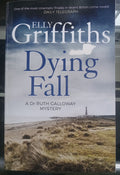 A Dying Fall by Elly Griffiths PB Mystery Thriller Forensic Series