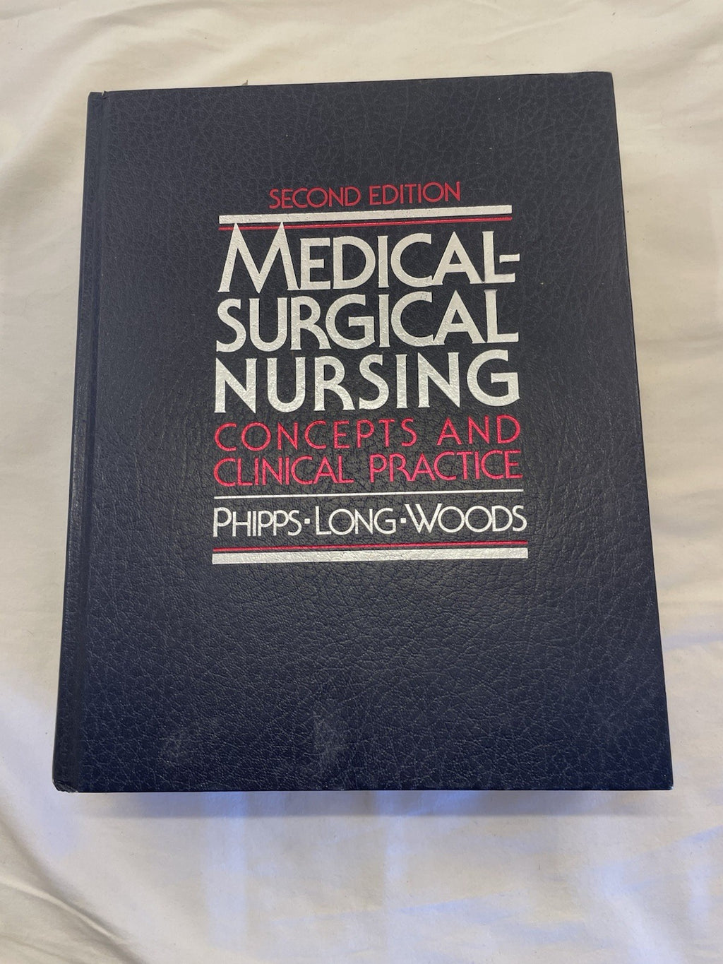 Medical Surgical Nursing HC 2nd Ed. Concepts Practice Textbook Nurse Med