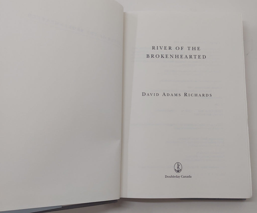 David Adams Richards River of the Brokenhearted 2003 Hardcover Fiction Novel