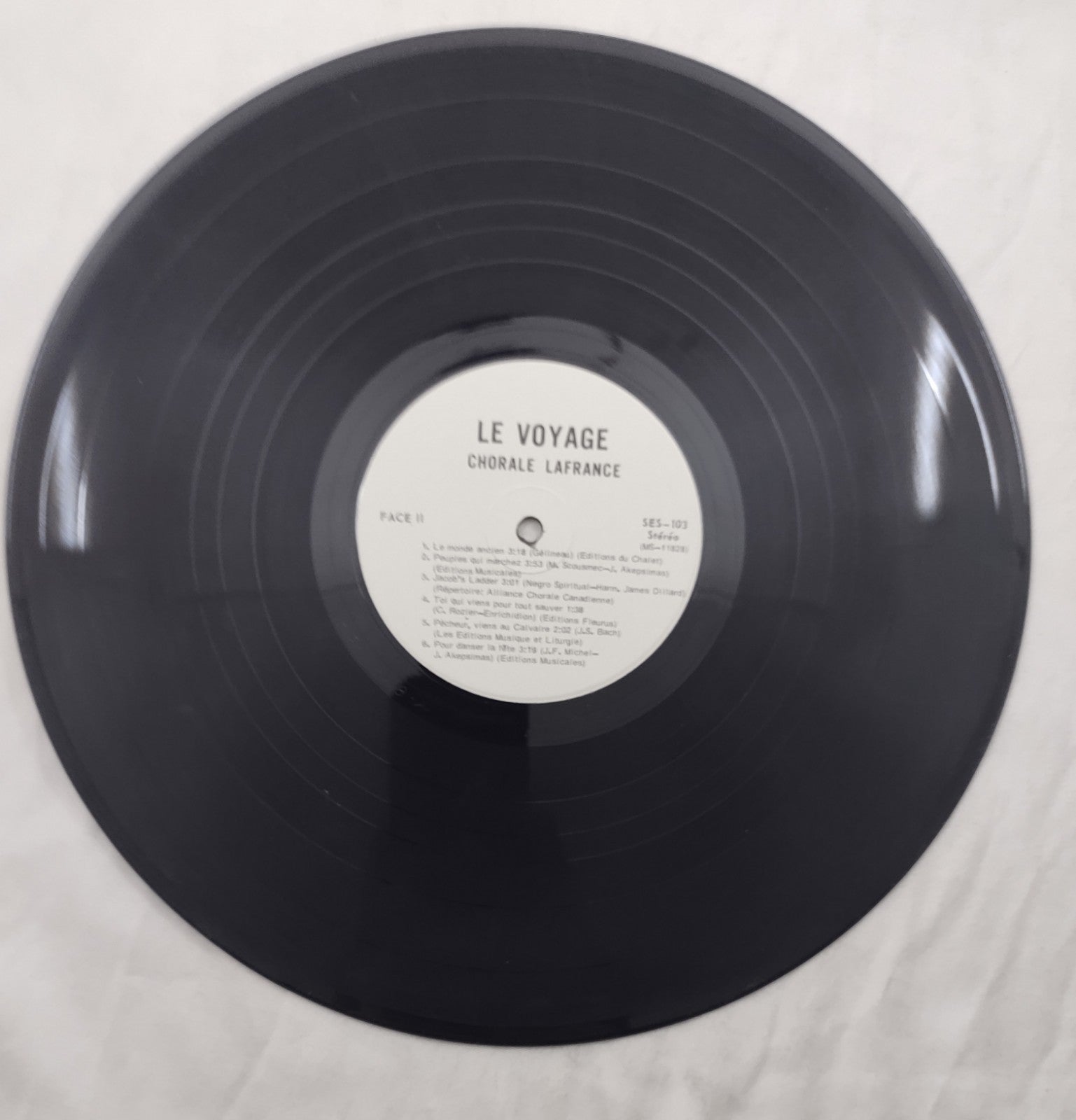 Chorale Lafrance Le Voyage LP SES-103 Stereo French Canadian Choir Choral Vinyl
