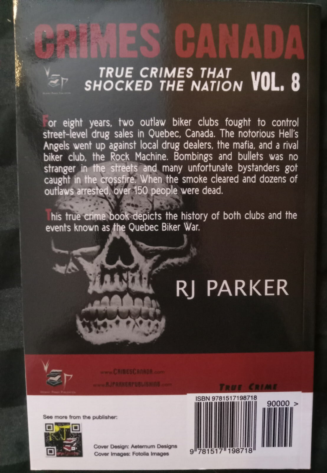 Hell’s Angels Biker Wars Rock Machine Massacres Canada 2015 True Crime Book