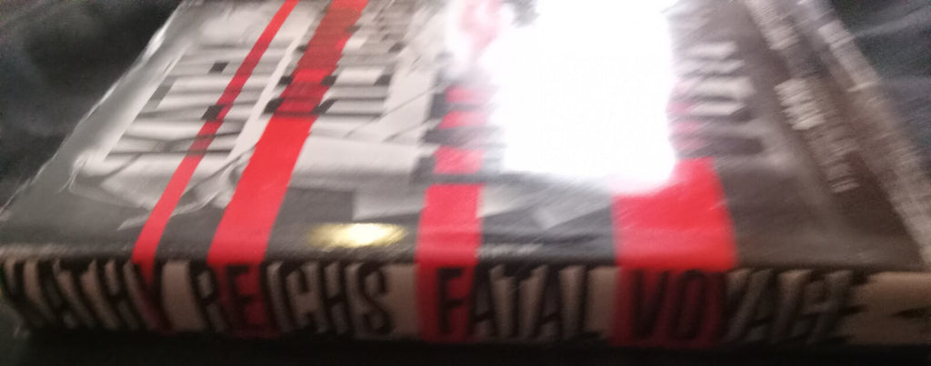 Fatal Voyage by Kathy Reichs – 2001 HC 1st Ed Temperance Brennan Thriller