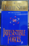 Irresistible Forces by Danielle Steel PB Romance Bestseller Novel