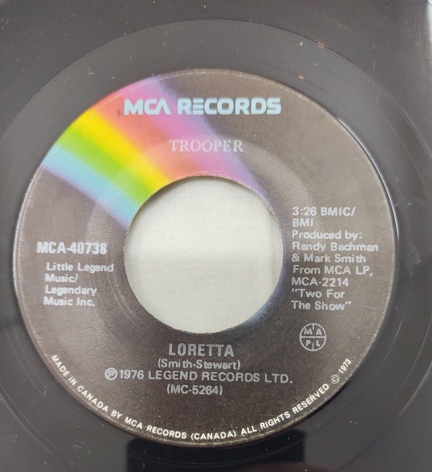 Trooper – Loretta 7” MCA 40738 Canada 1976 Randy Bachman Prod