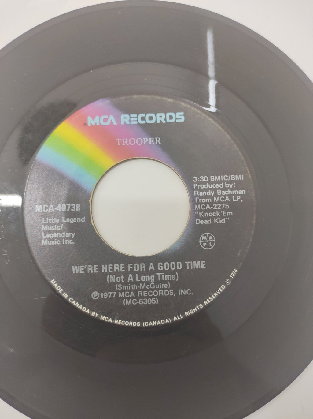 Trooper We’re Here for a Good Time 7" 45 Vinyl Single MCA MCA-40738