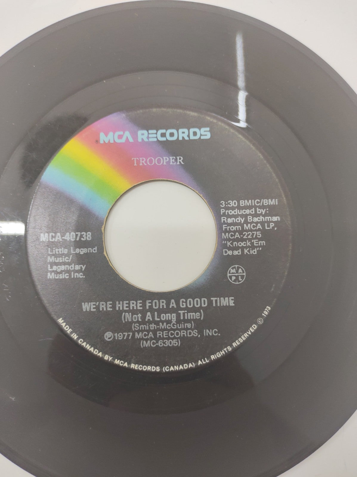 Trooper We’re Here for a Good Time 7" 45 Vinyl Single MCA MCA-40738