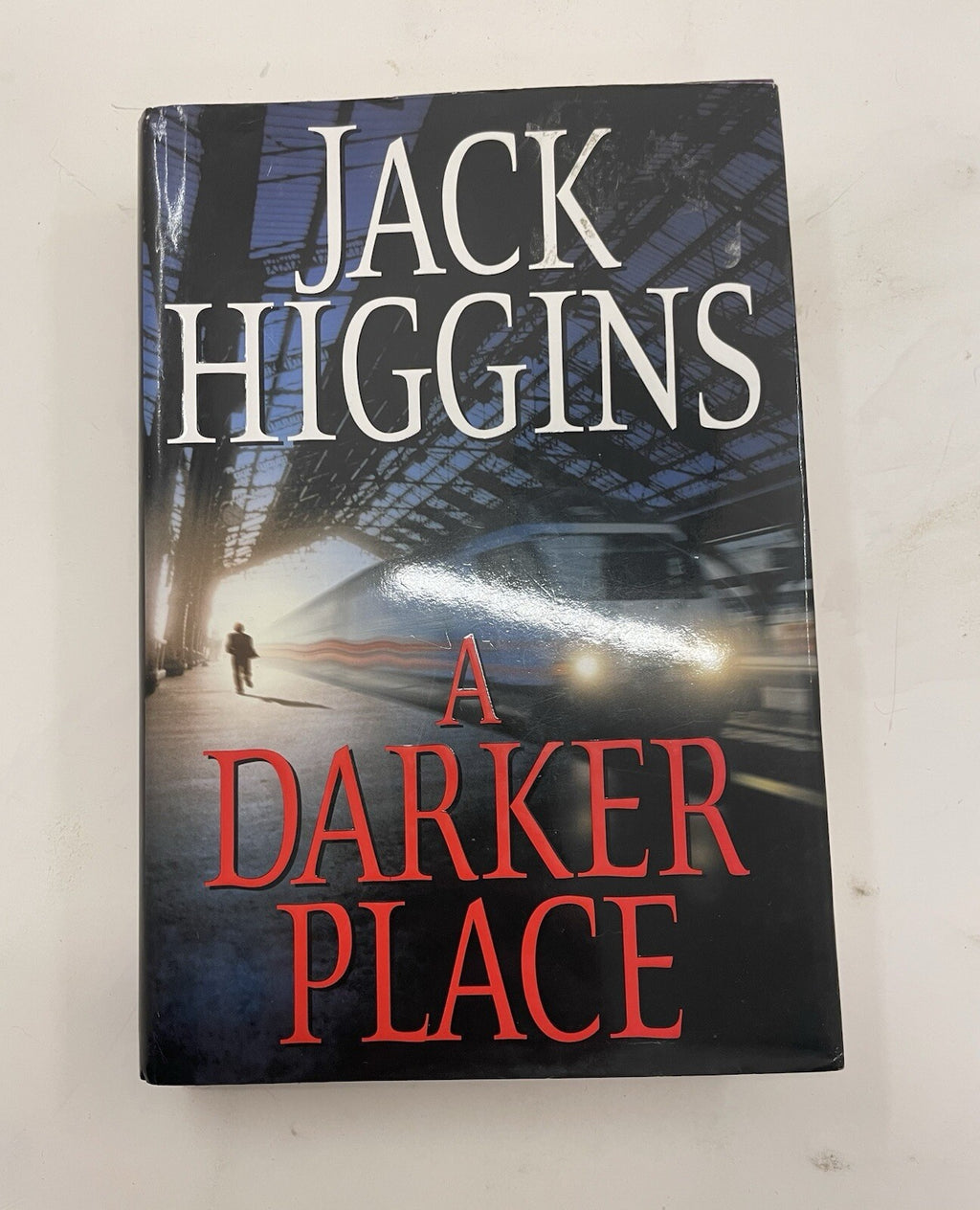 A Darker Place by Jack Higgins Hardcover Novel - Near Mint