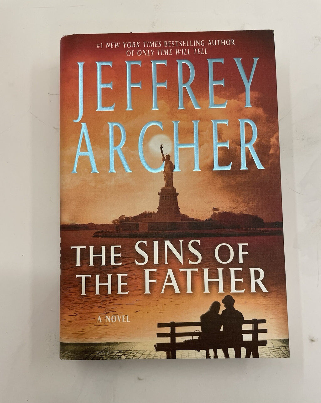 The Sins of the Father by Jeffrey Archer – G+ Clifton Book Two, DJ