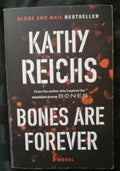 Bones Are Forever by Kathy Reichs – Temperance Brennan Novel PB