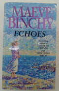 Echoes by Maeve Binchy Irish Family Drama Fiction Romance Paperback