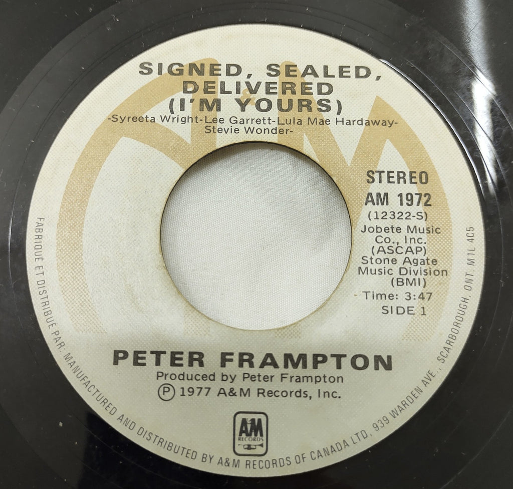 Peter Frampton – Signed Sealed Delivered 7” A&M AM-1972 Canada