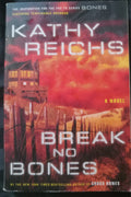 Break No Bones by Kathy Reichs – Temperance Brennan #2 Novel PB VG+