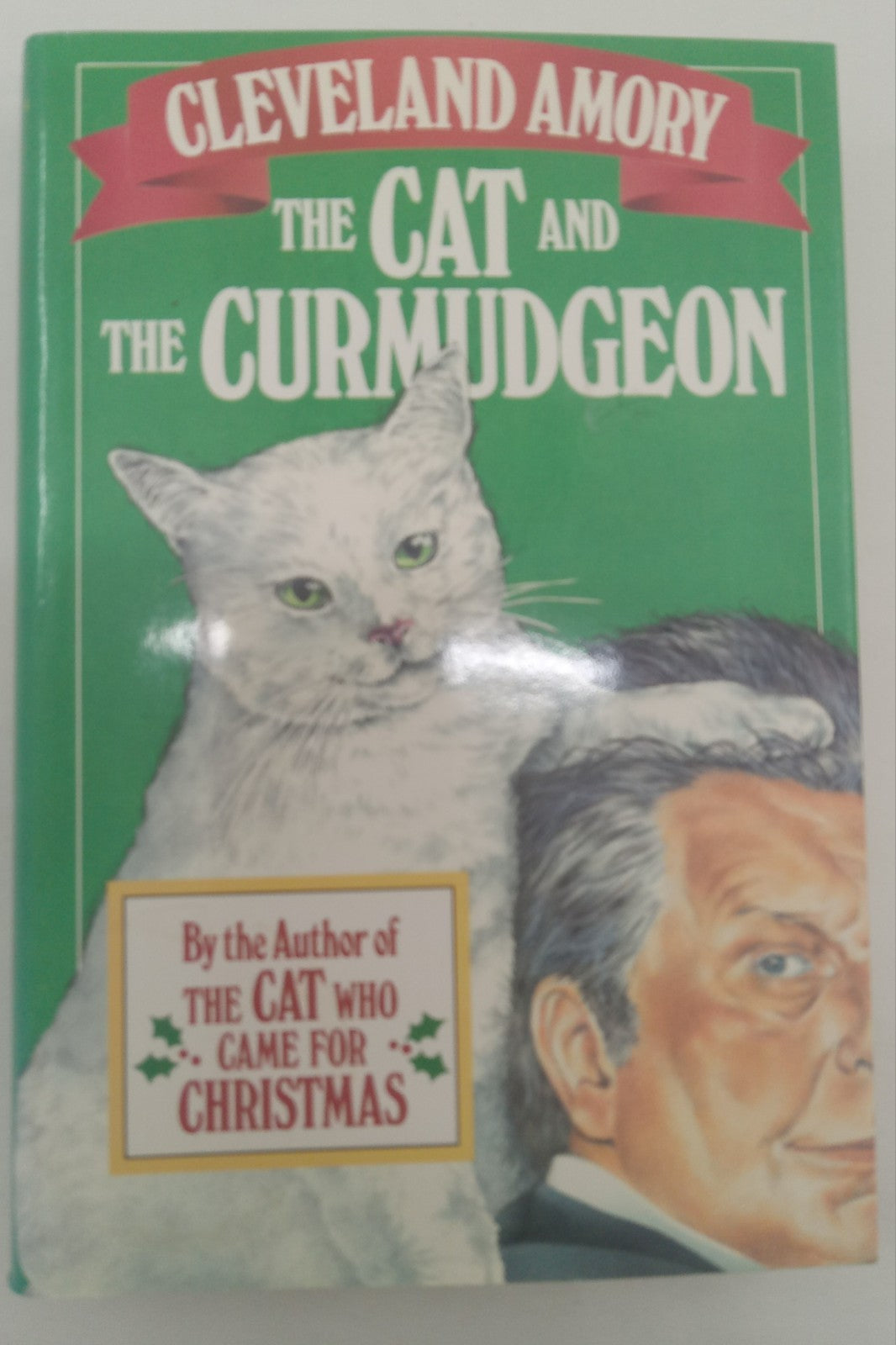 The Cat and the Curmudgeon Cleveland Amory Humor Cats Vintage Gift Book HC