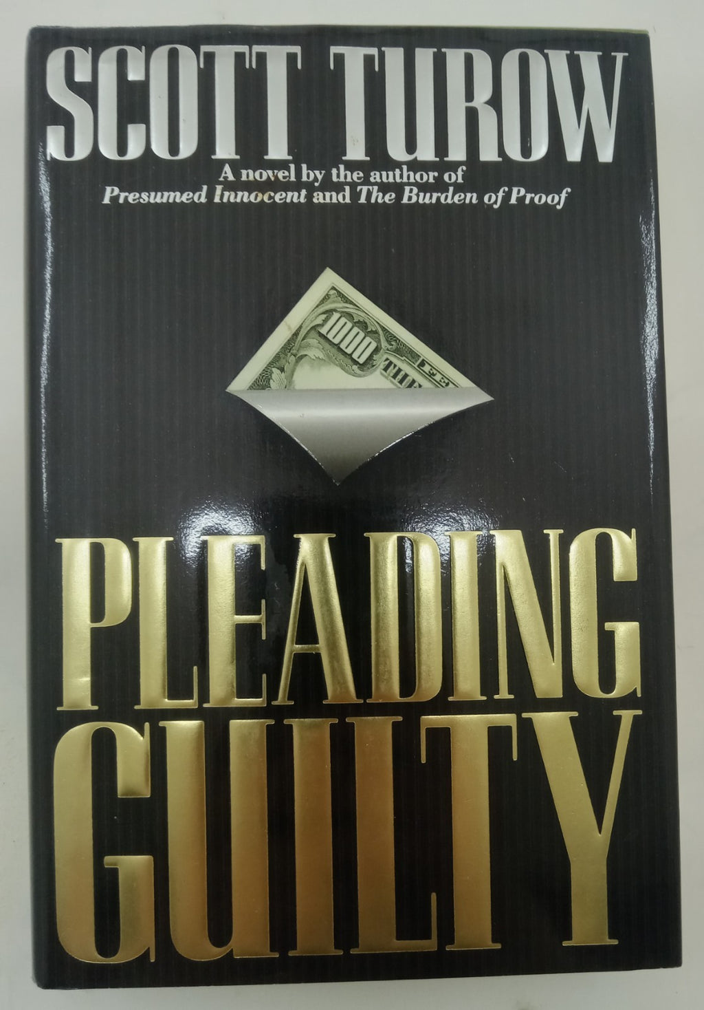 Pleading Guilty by Scott Turow – VG+ Legal Thriller Hardcover with DJ