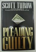 Pleading Guilty by Scott Turow – VG+ Legal Thriller Hardcover with DJ