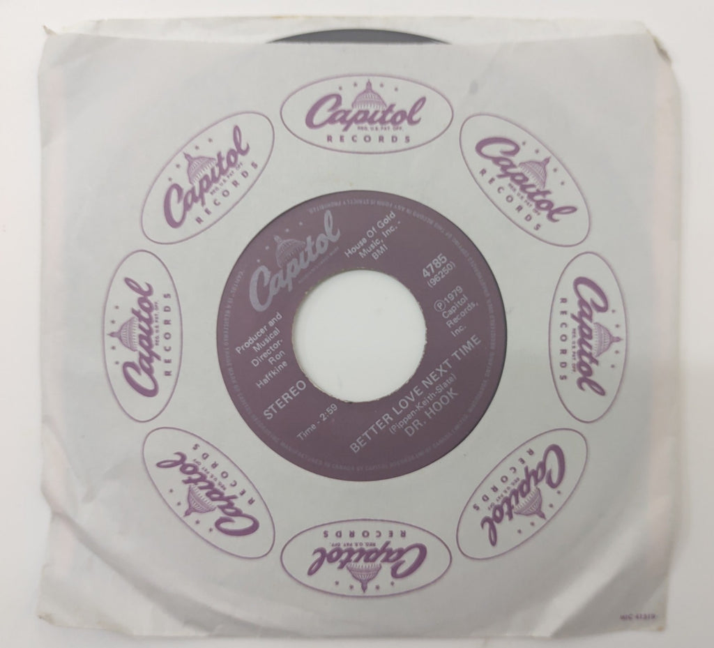 Dr Hook Better Love Next Time / Mountain Mary 7" 45 Vinyl Capitol