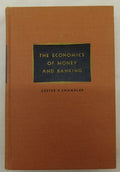 Economics of Money & Banking by Chandler – VG+ Vintage 1953 Textbook