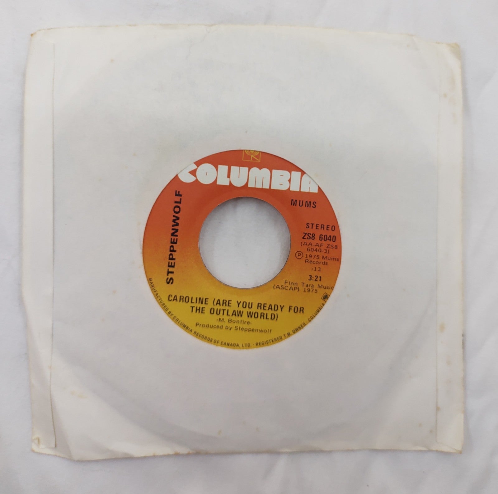 Steppenwolf - Caroline (Are You Ready For The Outlaw World) 7" 45 Mums ZS8 6040