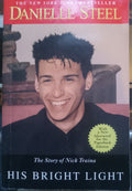 His Bright Light by Danielle Steel PB Memoir Tragic Story of Son