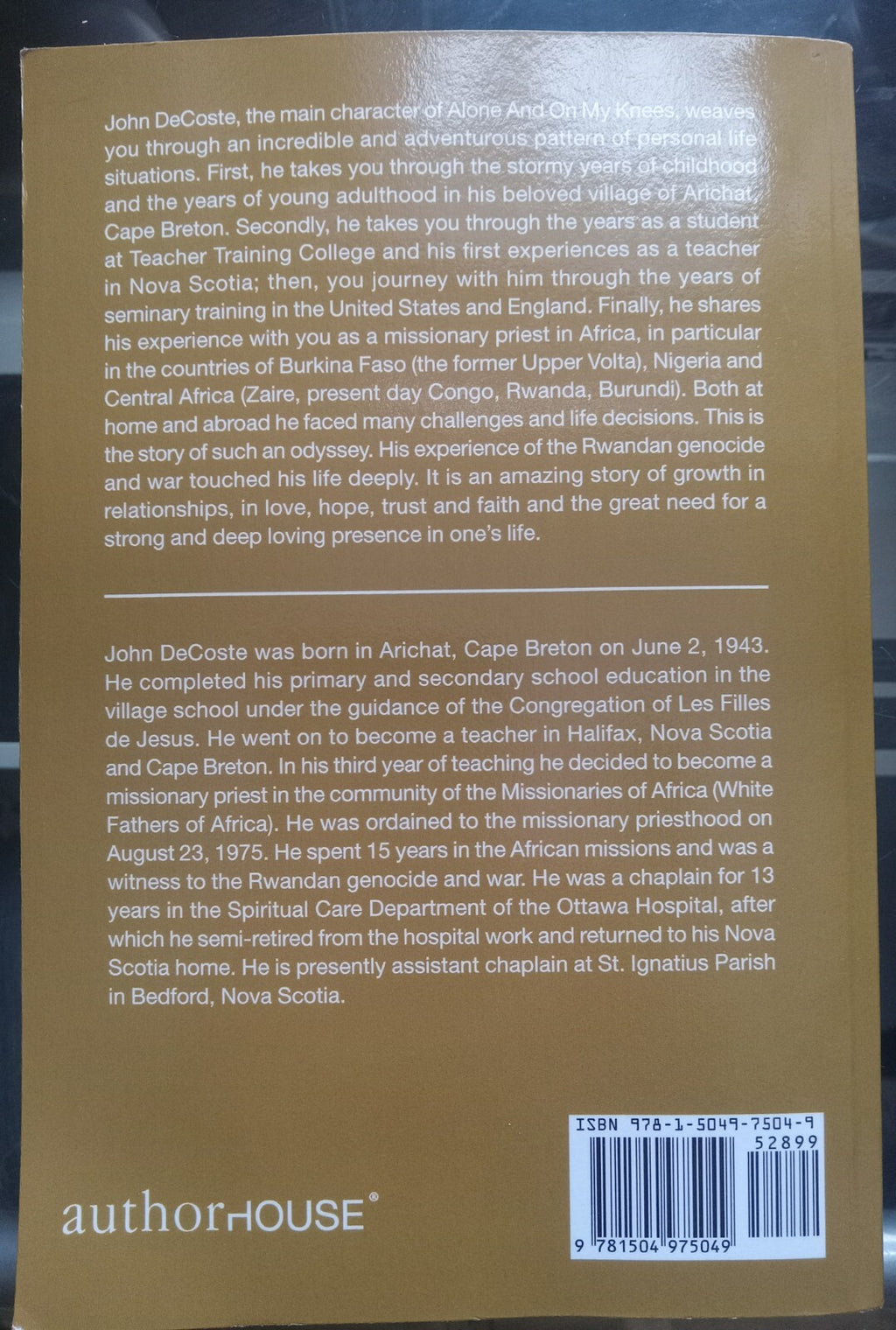 Alone and on My Knees by John DeCoste – 2016 Memoir PB VG+