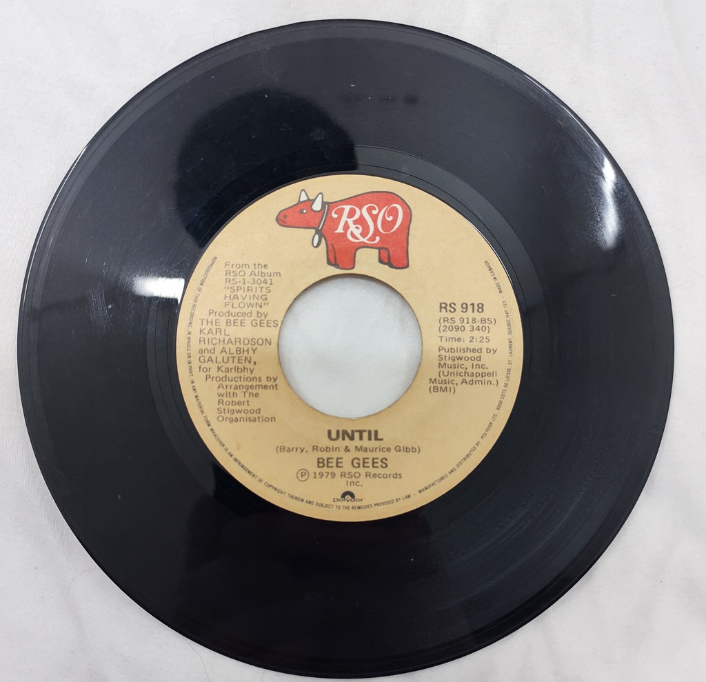 Bee Gees – Until 7” Vinyl Single RSO RS-918 Canadian Press 1979