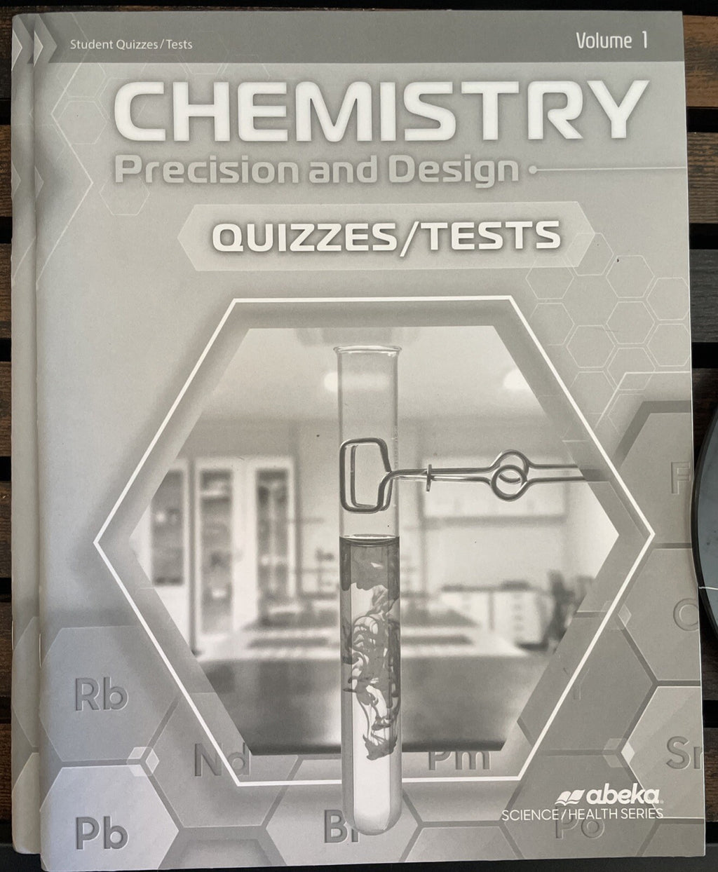 Abeka 11th Grade Chemistry Quiz & Test Book Vol 1 – Student Practice Workbook