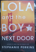 Lola and the Boy Next Door by Stephanie Perkins PB YA Romance Book