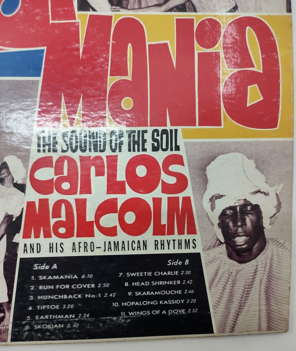 Carlos Malcolm And His Afro-Jamaican Rhythms - Ska-Mania: The Sound Of The Soil