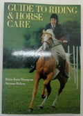 Guide to Riding & Horse Care by Elaine Knox-Thompson – VG+ Equestrian