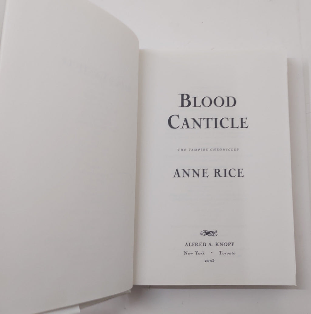 Anne Rice Blood Canticle (Vampire Chronicles Book 10) Hardcover Horror Novel