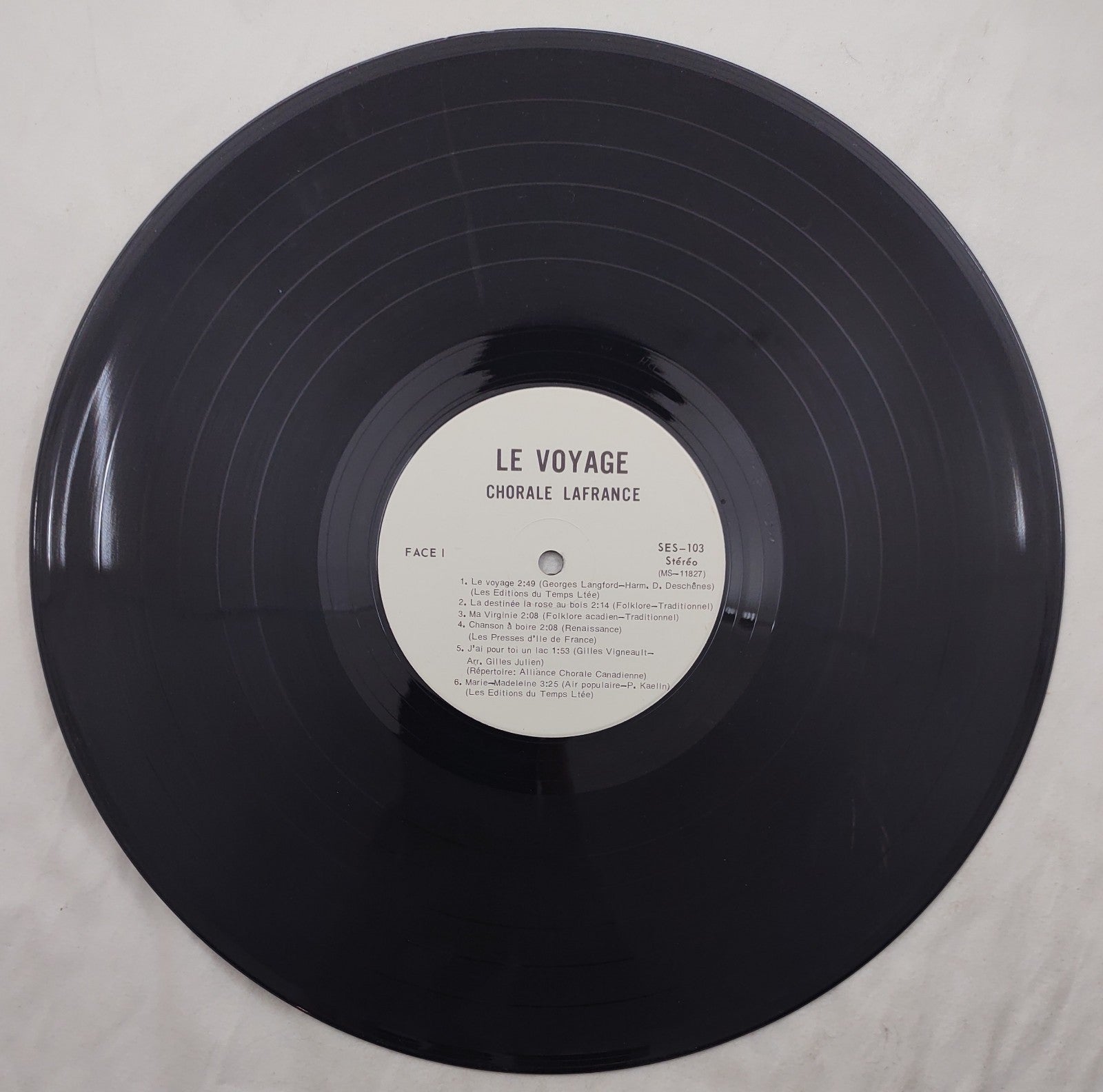 Chorale Lafrance Le Voyage LP SES-103 Stereo French Canadian Choir Choral Vinyl