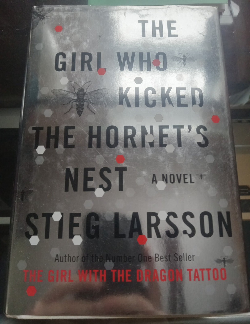 The Girl Who Kicked the Hornet's Nest by Stieg Larsson – 2010 HC VG+
