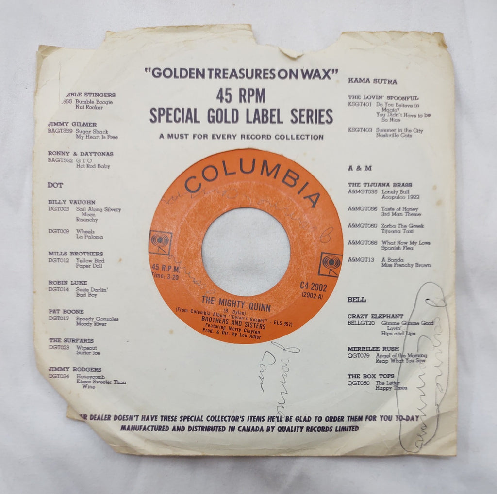 Brothers & Sisters – The Mighty Quinn 7” Columbia C4-2902 Canada Dylan