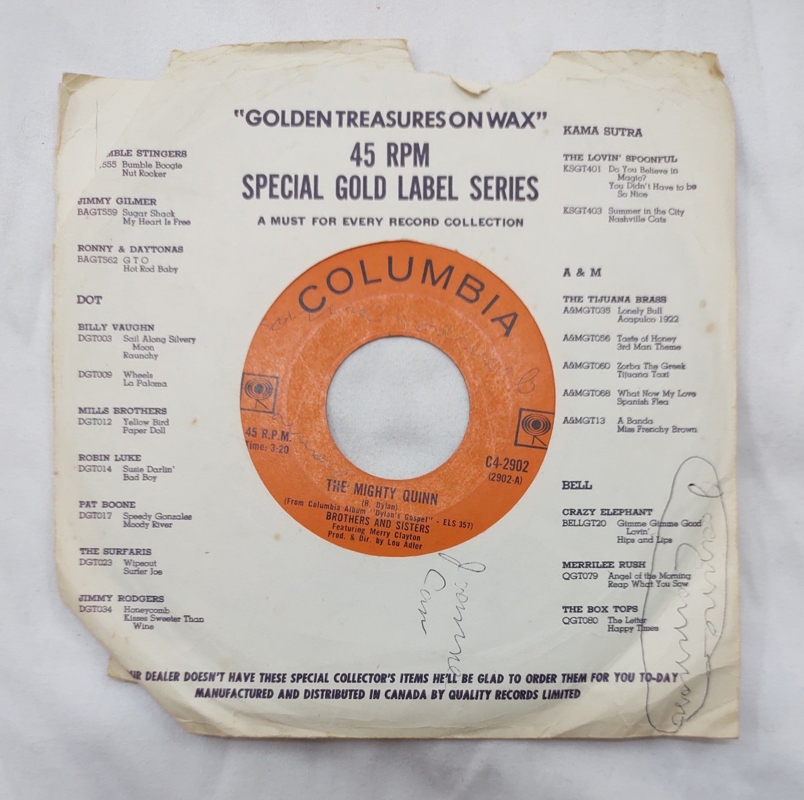 Brothers & Sisters – The Mighty Quinn 7” Columbia C4-2902 Canada Dylan