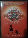 Confessions of a Scary Mommy by Jill Smokler – Humour Memoir TPB