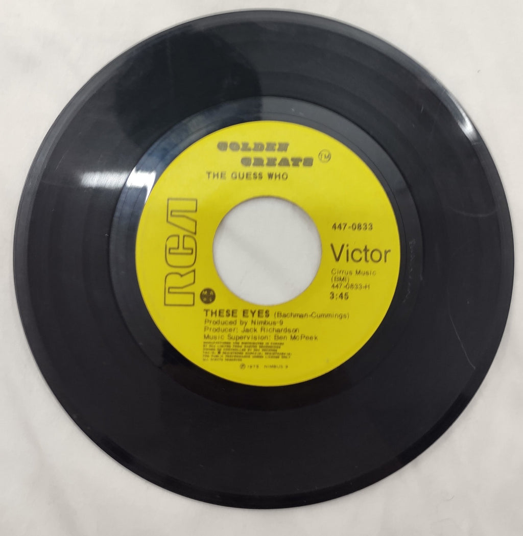 The Guess Who – No Time / These Eyes 7” 45 RPM RCA Victor Canada 1975