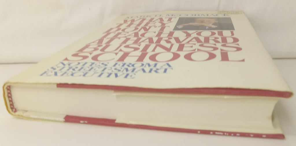 What They Don’t Teach You at Harvard – VG+ Business Strategy Hardcover