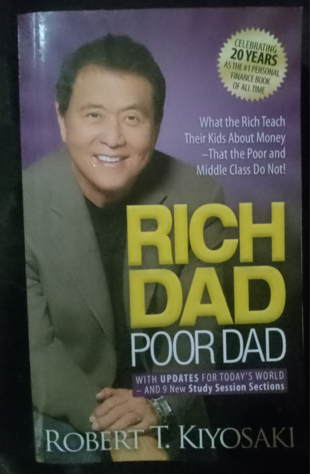 Rich Dad Poor Dad by Robert T. Kiyosaki – Personal Finance Classic PB