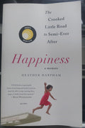 Happiness: A Memoir by Heather Harpham – 2017 Memoir PB VG+