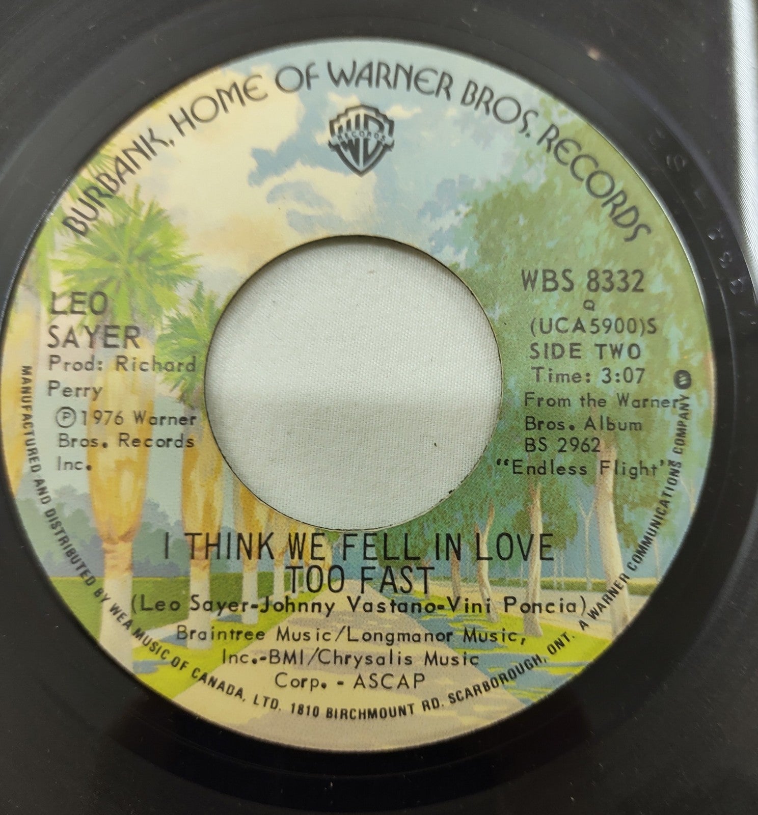 Leo Sayer – I Think We Fell In Love Too Fast 7” Warner WBS 8332 Canada