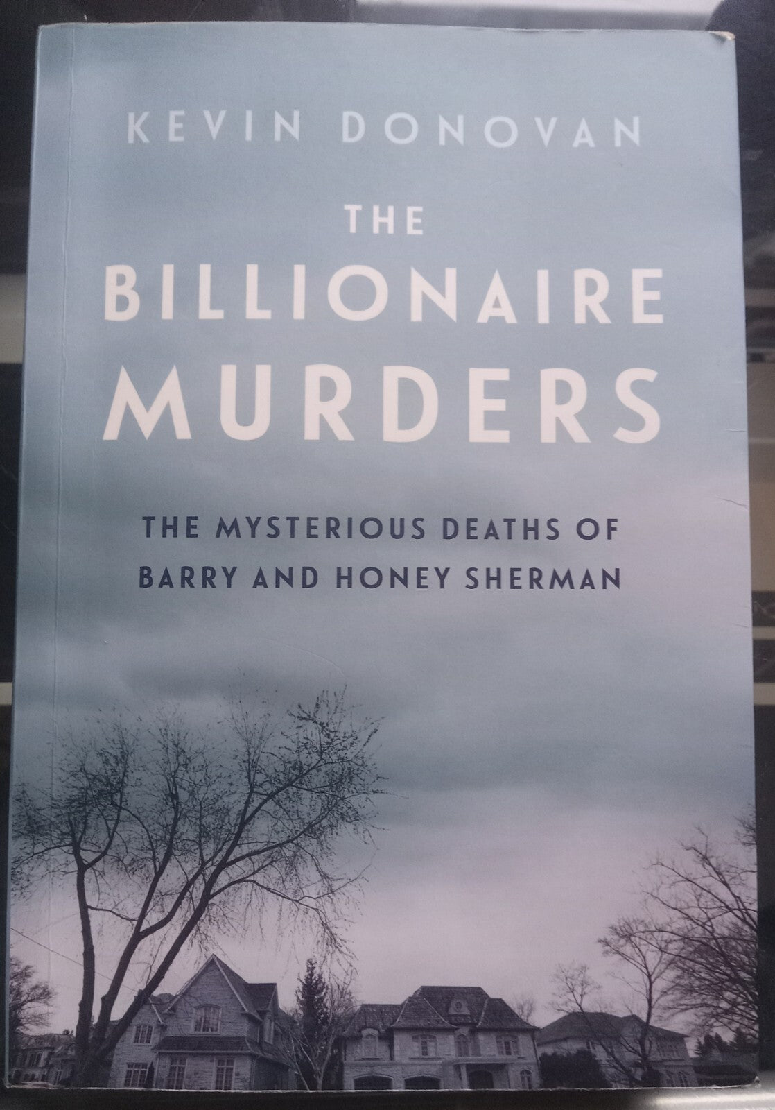 The Billionaire Murders: Deaths of Barry & Honey Sherman (2019) HC VG