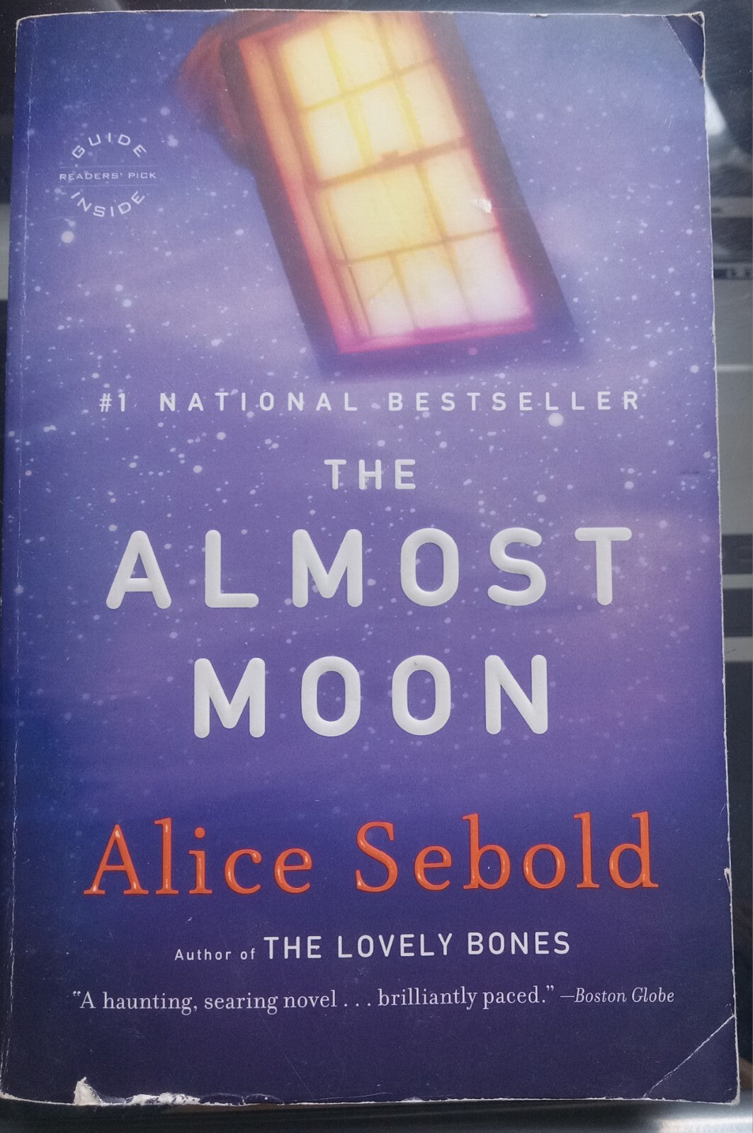The Almost Moon: A Novel by Alice Sebold (2007) Hardcover VG
