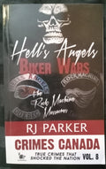 Hell’s Angels Biker Wars Rock Machine Massacres Canada 2015 True Crime Book