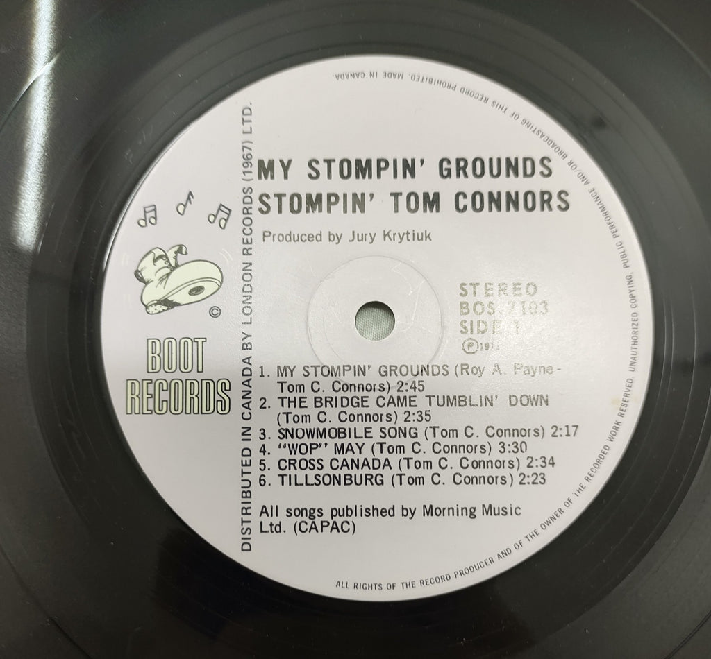 Stompin’ Tom Connors – My Stompin’ Grounds LP 1971 Boot Records BOS-7103