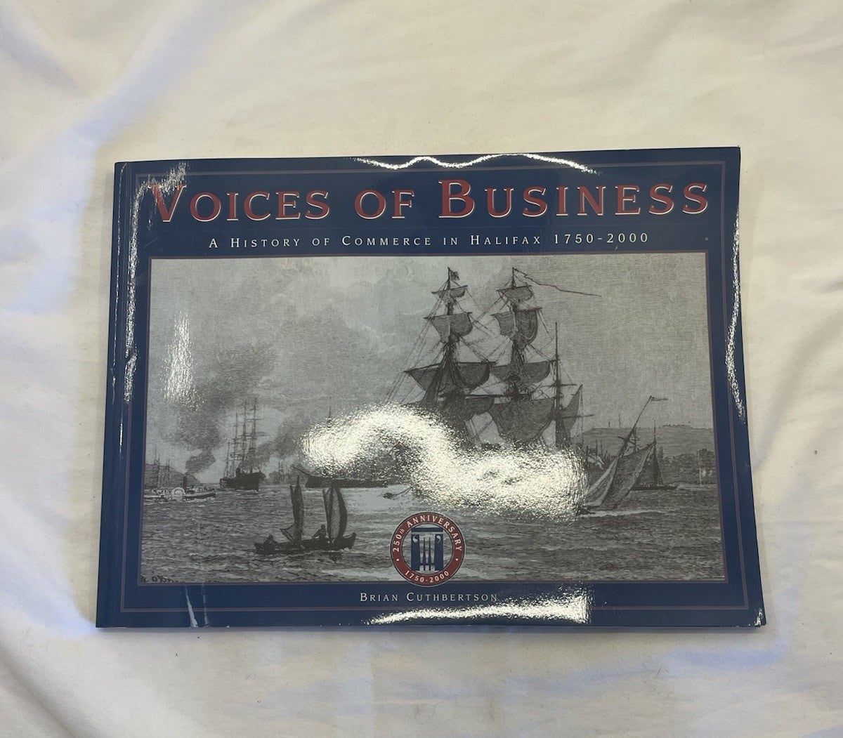Voices of Biz Halifax NS 1750–2000 PB History Canada Commerce Vtg RARE