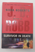 J.D. Robb Survivor in Death (In Death Book 20) Hardcover Mystery Thriller Novel